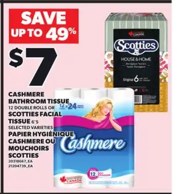 Independent Grocer CASHMERE BATHROOM TISSUE 12 DOUBLE ROLLS OR SCOTTIES FACIAL TISSUE 6'S offer