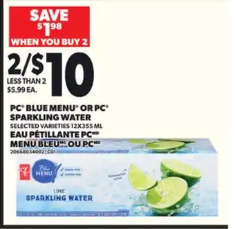 Independent Grocer PC BLUE MENU OR PC SPARKLING WATER, 12X355 ML | EAU PÉTILLANTE PC MENU BLEU OU PC offer