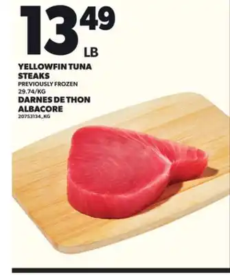 Independent Grocer YELLOWFIN TUNA STEAKS offer