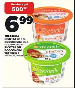 Independent Grocer TRE STELLE RICOTTA 475 G OR BOCCONCINI 200 G offer