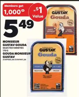 Independent Grocer MONSIEUR GUSTAV GOUDA offer