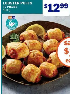 M & M Food Market LOBSTER PUFFS offer