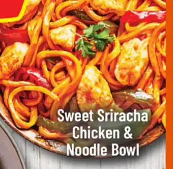 M & M Food Market Sweet Sriracha Chicken & Noodle Bowl offer