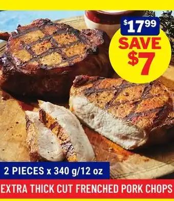 M & M Food Market EXTRA THICK CUT FRENCHED PORK CHOPS offer