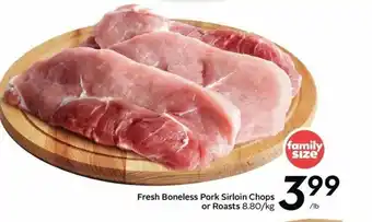 Sobeys Fresh boneless pork sirloin chops offer