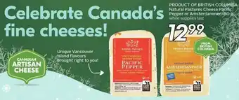 Sobeys Product of british columbia natural pastures cheese pacific pepper or armsterdammer offer