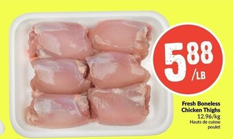 FreshCo Fresh boneless chicken thighs offer