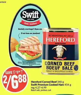 FreshCo Hereford Corned Beef Swift Premium Cooked Ham offer