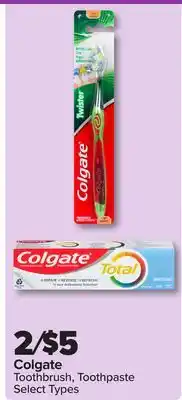 PharmaChoice Colgate Toothbrush, Toothpaste offer