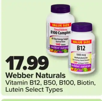 PharmaChoice Webber Naturals Vitamin B12, B50, B100, Biotin, Lutein offer