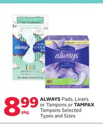 Rexall ALWAYS Pads, Liners or Tampons or TAMPAX Tampons offer