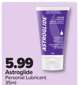 PharmaChoice Astroglide Personal Lubricant offer