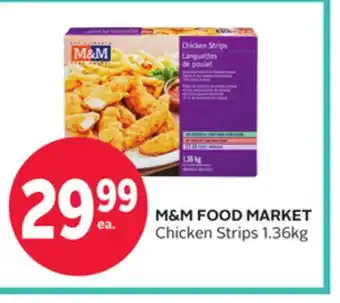 Rexall M & M FOOD MARKET Chicken Strips offer