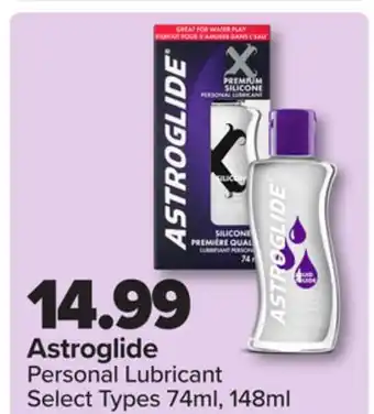 PharmaChoice Astroglide Personal Lubricant offer