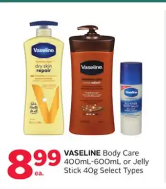 Rexall VASELINE Body Care 400mL-600mL or Jelly Stick 40g offer