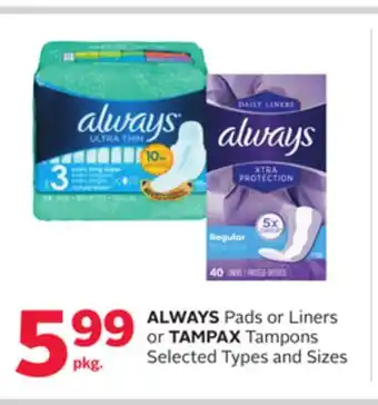 Rexall ALWAYS Pads or Liners or TAMPAX Tampons offer