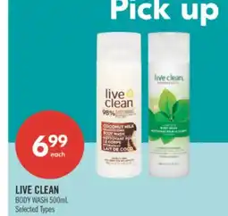 Shoppers Drug Mart LIVE CLEAN BODY WASH 500ML offer