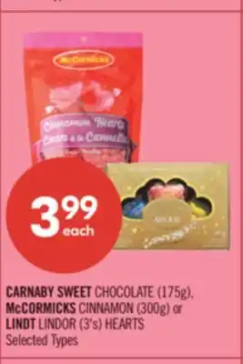 Shoppers Drug Mart CARNABY SWEET CHOCOLATE (175g), McCORMICKS CINNAMON (300g) or LINDT LINDOR (3's) HEARTS offer