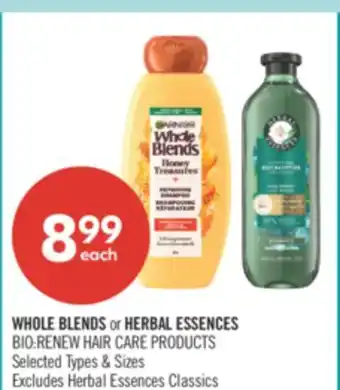 Shoppers Drug Mart WHOLE BLENDS or HERBAL ESSENCES BIO-RENEW HAIR CARE PRODUCTS offer