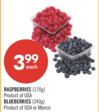 Shoppers Drug Mart RASPBERRIES (170g) Product of USA BLUEBERRIES (340g) Product of USA or Mexico offer