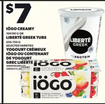 Independent City Market YOGOURT CRÉMEUX IÖGO, 16X100 G OU CONTENANT DE YOGOURT GREC, 650-750 G LIBERTÉ offer