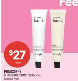 Shoppers Drug Mart PHILOSOPHY IN GOOD HANDS HAND CREAM offer