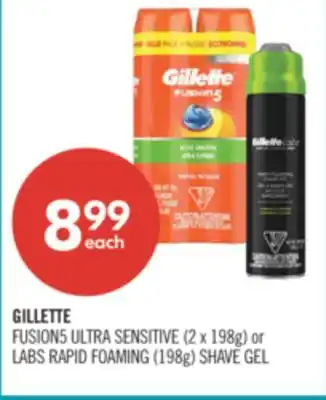 Shoppers Drug Mart GILLETTE FUSION5 ULTRA SENSITIVE (2 x 198g) or LABS RAPID FOAMING (198g) SHAVE GEL offer