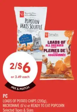 Shoppers Drug Mart PC LOADS OF POTATO CHIPS (200g), MICROWAVE (6's) or READY TO EAT POPCORN offer