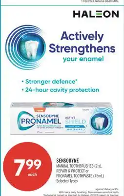 Shoppers Drug Mart SENSODYNE MANUAL TOOTHBRUSHES (23'S), REPAIR & PROTECT or PRONAMEL TOOTHPASTE (75ML) offer