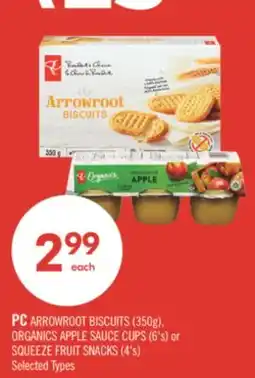 Shoppers Drug Mart PC ARROWROOT BISCUITS (350g), ORGANICS APPLE SAUCE CUPS (6's) or SQUEEZE FRUIT SNACKS (4's) offer