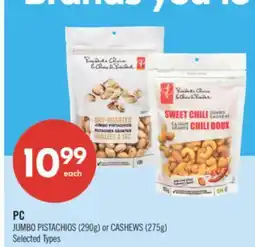 Shoppers Drug Mart PC JUMBO PISTACHIOS (290g) or CASHEWS (275g) offer