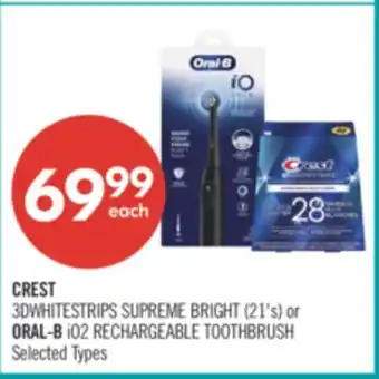 Shoppers Drug Mart CREST 3D WHITESTRIPS SUPREME BRIGHT (21's) or ORAL-B iO2 RECHARGEABLE TOOTHBRUSH offer