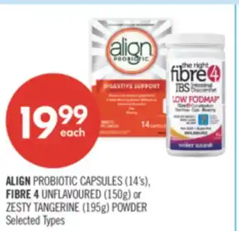 Shoppers Drug Mart ALIGN PROBIOTIC CAPSULES (14's), FIBRE 4 UNFLAVOURED (150g) or ZESTY TANGERINE (195g) POWDER offer