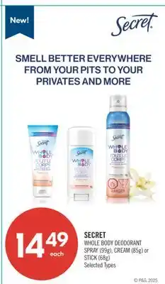 Shoppers Drug Mart SECRET WHOLE BODY DEODORANT SPRAY , CREAM or STICK offer