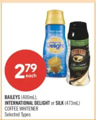 Shoppers Drug Mart BAILEYS (400mL), INTERNATIONAL DELIGHT or SILK (473mL) COFFEE WHITENER offer