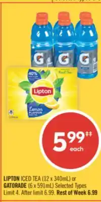 Shoppers Drug Mart LIPTON ICED TEA (12X340ml) OR GATORADE (6X591ml) offer