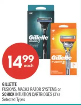 Shoppers Drug Mart GILLETTE FUSION5, MACH3 RAZOR SYSTEMS or SCHICK INTUITION CARTRIDGES (3's) offer