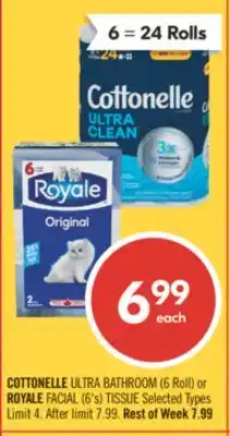 Shoppers Drug Mart COTTONELLE ULTRA BATHROOM (6 Roll) or ROYALE FACIAL (6's) TISSUE offer