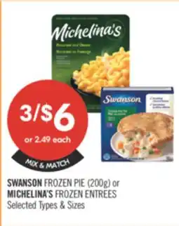 Shoppers Drug Mart SWANSON FROZEN PIE (200g) or MICHELINA FROZEN ENTREES offer