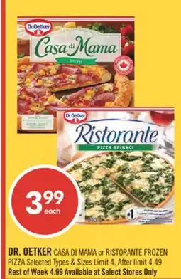 Shoppers Drug Mart DR. OETKER CASA DI MAMA or RISTORANTE FROZEN PIZZA offer