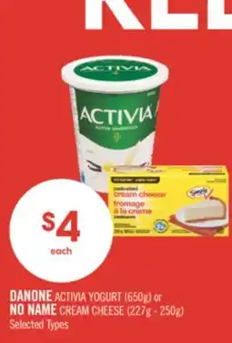 Shoppers Drug Mart DANONE ACTIVIA YOGURT (650g) or NO NAME CREAM CHEESE (227g - 250g) offer