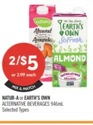 Shoppers Drug Mart NATUR-A or EARTH'S OWN ALTERNATIVE BEVERAGES offer