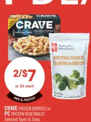 Shoppers Drug Mart CRAVE FROZEN ENTREES or PC FROZEN offer