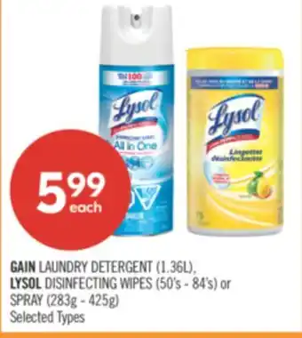 Shoppers Drug Mart GAIN LAUNDRY DETERGENT (1.36L), LYSOL DISINFECTING WIPES (50's - 84's) or SPRAY (283g - 425g) offer