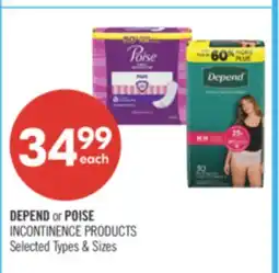 Shoppers Drug Mart DEPEND or POISE INCONTINENCE PRODUCTS offer