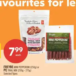 Shoppers Drug Mart FREYBE MINI PEPPERONI or PC TRAIL MIX offer