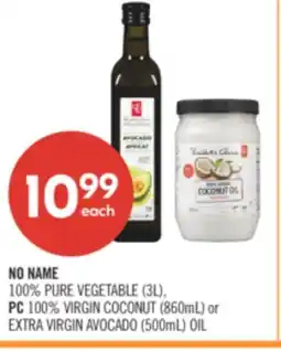 Shoppers Drug Mart NO NAME 100% PURE VEGETABLE (3L), PC 100% VIRGIN COCONUT (860mL) or EXTRA VIRGIN AVOCADO (500mL) OIL offer