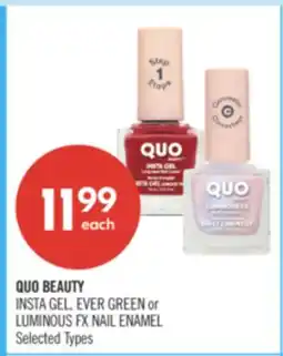 Shoppers Drug Mart QUO BEAUTY INSTA GEL, EVER GREEN or LUMINOUS FX NAIL ENAMEL offer