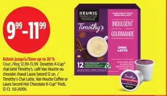 Canadian Tire Dosettes K-Cup chai latté Timothy's, café Van Houtte ou chocolat chaud Laura Secord 12 un offer