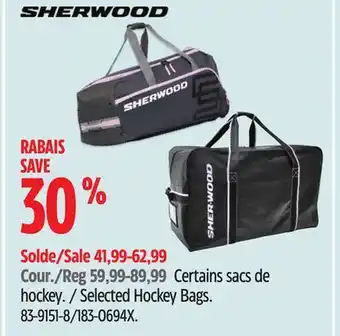 Canadian Tire Certains sacs de hockey Sherwood offer